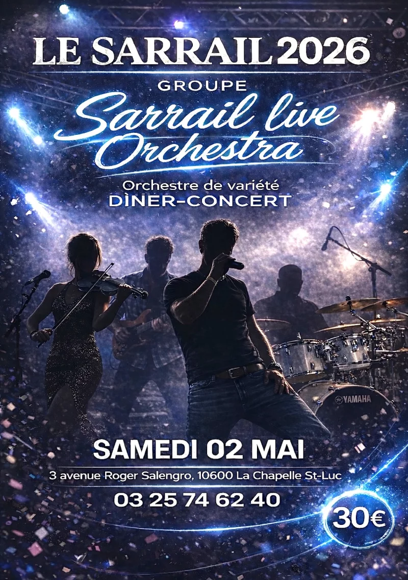 Groupe "SARRAIL LIVE ORCHESTRA" - Dîner-Concert