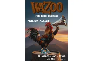 Xiberoa kantüz : wazoo, folk festif auvergnat