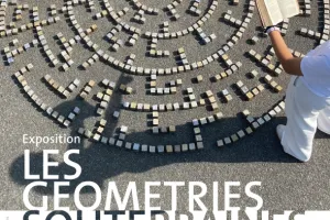 Exposition "Les Géométries Souterraines" Alain-Jacques Lévrier-Mussat